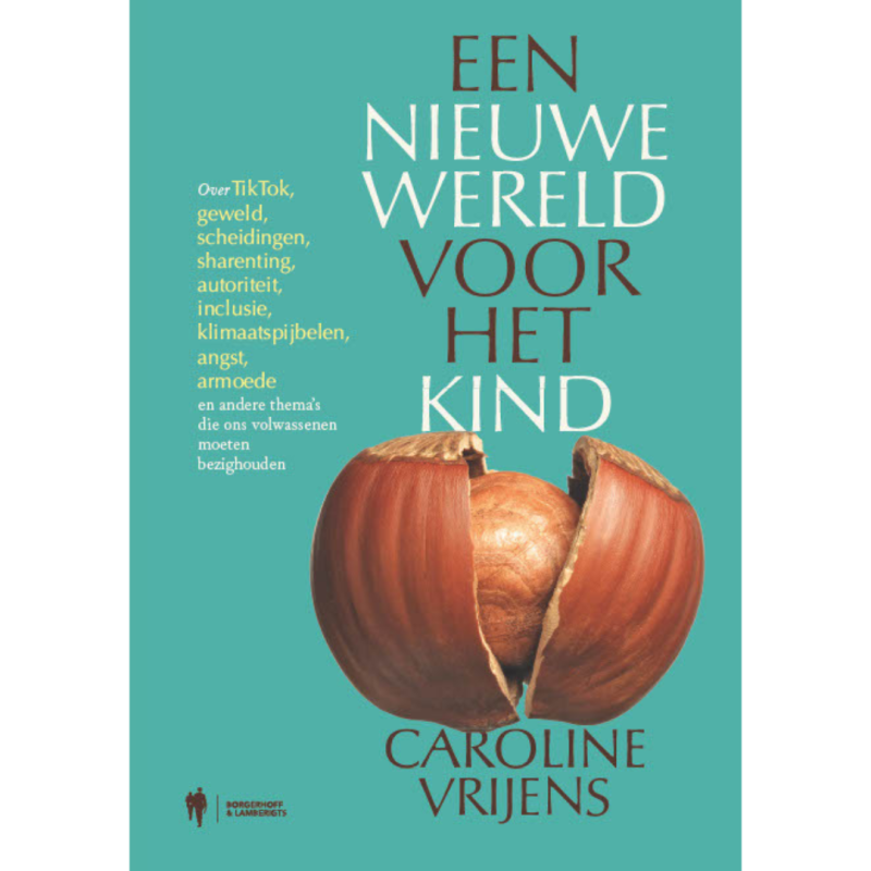 Cover boek 'Een nieuwe wereld voor het kind', Caroline Vrijens