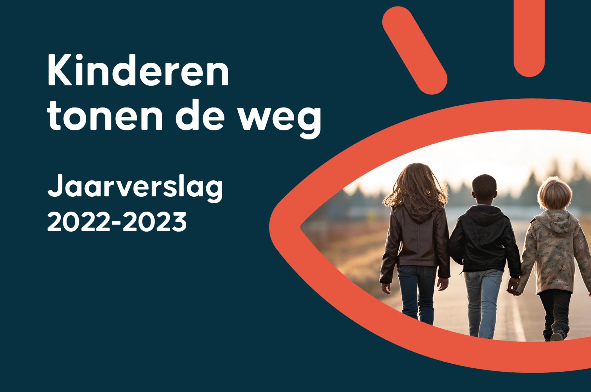 Tonen Voorstelling jaarverslag 'Kinderen tonen de weg ...