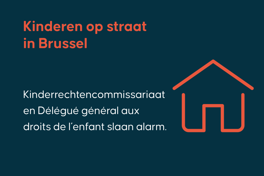 Kinderen op straat in Brussel. Kinderrechtencommissariaat en Délégué général aux droits de l’enfant slaan alarm.